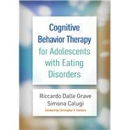 Cognitive Behavior Therapy for Adolescents With Eating Disorders