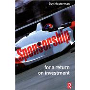 Sponsorship: For a Return on Investment