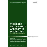 Theology and Ecology Across the Disciplines