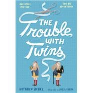 The Trouble With Twins