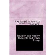 Religion and Modern Thought : And Other Essays