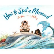 How to Spot a Mermaid