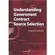 Understanding Government Contract Source Selection