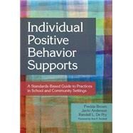 Individual Positive Behavior Supports,9781598572735