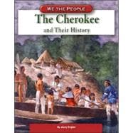 The Cherokee and Their History