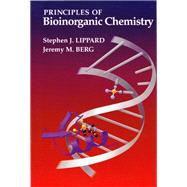 PRINCIPLES OF BIOINORGANIC CHEMISTRY
