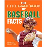 The Little Giant® Book of Baseball Facts