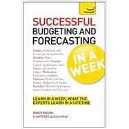 Successful Budgeting and Forecasting in a Week