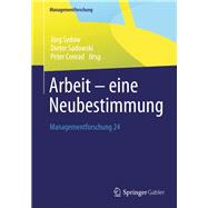 Arbeit – Eine Neubestimmung