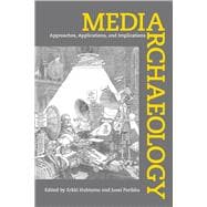 Media Archaeology