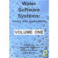 Water Software Systems: Theory and Applications