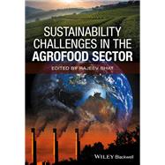 Sustainability Challenges in the Agrofood Sector