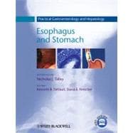 Practical Gastroenterology and Hepatology : Esophagus and Stomach