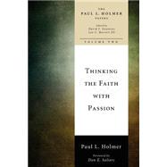 Thinking the Faith With Passion