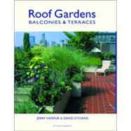 Roof Gardens : Balconies and Terraces