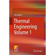 Thermal Engineering Volume 1