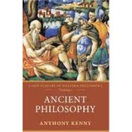 Ancient Philosophy A New History of Western Philosophy Volume 1