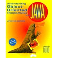 Understanding Object-Oriented Programming With Java Updated Edition (New Java 2 Coverage)
