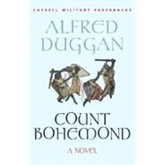 Count Bohemond : A Novel
