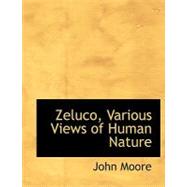 Zeluco, Various Views of Human Nature