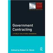 Government Contracting: A Public Solutions Handbook