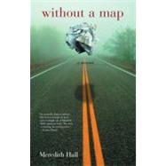 Without a Map : A Memoir