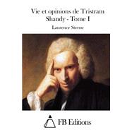 Vie Et Opinions De Tristram Shandy