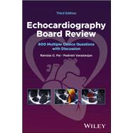 Echocardiography Board Review