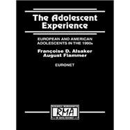 The Adolescent Experience: European and American Adolescents in the 1990s