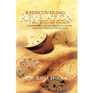 Rediscovering Revelation : I Will Build My Church