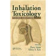 Inhalation Toxicology, Third Edition