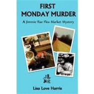 First Monday Murder