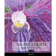 The Art of Quilts Postcard Collection-- Nature