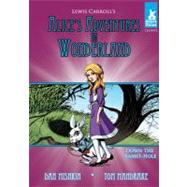 Alice's Adventures in Wonderland: Down the Rabbit Hole