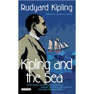 Kipling and the Sea Voyages and Discoveries from North Atlantic to South