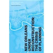 New Orleans Under Reconstruction