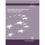 European Union Sanctions and Foreign Policy: When and Why do they Work?