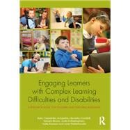 Engaging Learners with Complex Learning Difficulties and Disabilities: A resource book for teachers and teaching assistants