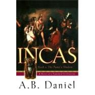 Incas  Book One: The Puma's Shadow