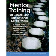 Mentor Training for Clinical and Translational Researchers