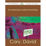 The Jumble Book a Jumble of Good Things