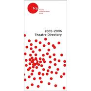 Theatre Directory 2005-2006