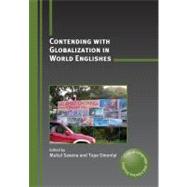 Contending With Globalization in World Englishes