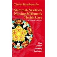Clinical Handbook for Maternal Newborn Nursing and Women's Health Care