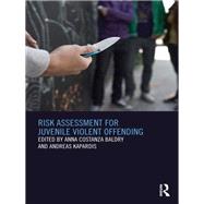 Risk Assessment for Juvenile Violent Offending