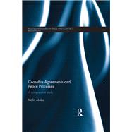 Ceasefire Agreements and Peace Processes: A comparative study