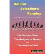 Natural Selection's Paradox