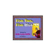 Five Two, Five Blue