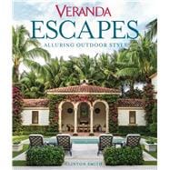 Veranda Escapes: Alluring Outdoor Style