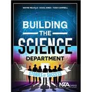 Building the Science Department Stories of Success